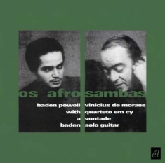 Powell Baden & Vinicius De Moraes - Os Afro-Sambas/A Vontade