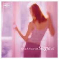 Classical Moments - Classical Moments - Att Längta