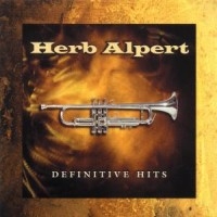 Herb Alpert - Definitive Hits