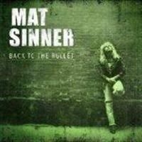 Mat Sinner - Back To The Bullet