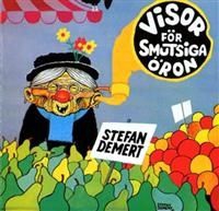 Demert Stefan - Visor För Smutsiga Öron