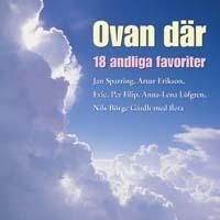 Various Artists - Ovan Där -18 Andliga Favoriter