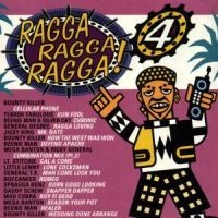 Various Artists - Ragga Ragga Ragga! 4