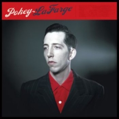 Pokey Lafarge - Pokey Lafarge