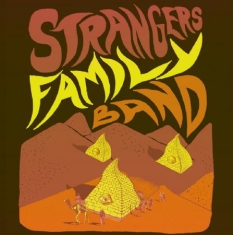 Strangers Family Band - Strangers Family Band