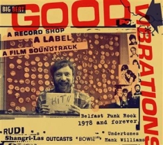 Various Artists - Good Vibrations: A Record Shop, A L