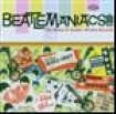 Various Artists - Beatlemaniacs!!!