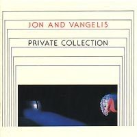 Jon & Vangelis - Private Collection