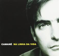 Camané - Na Linha Da Vida