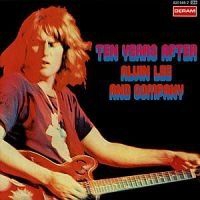 Ten Years After - Alvin Lee And Company