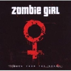 Zombie Girl - Back From The Dead