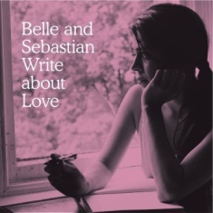 Belle & Sebastian - Write About Love