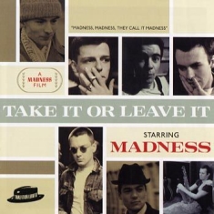 Madness - Take It Or Leave It