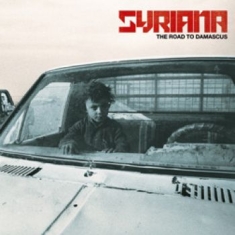 Syriana - Road To Damascus