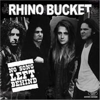 Rhino Bucket - No Song Left Behind