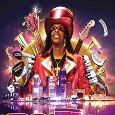 Bootsy Collins - Tha Funk Capital Of The World