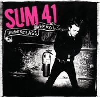 Sum 41 - Underclass Hero