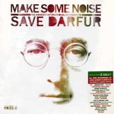 Various Artists - Make Some Noise - Save Darfur  Amne