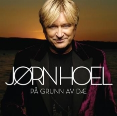 Hoel Jørn - På Grunn Av Dæ