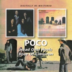 Poco - Head Over Heels/Rose Of Cimarron