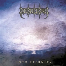 Desultory - Into Eternity