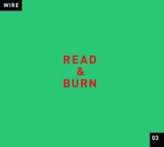 Wire - Read & Burn 03