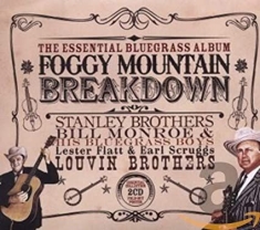 Foggy Mountain Breakdown: The - Foggy Mountain Breakdown: The