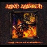 Amon Amarth - Versus The World (Remastered)