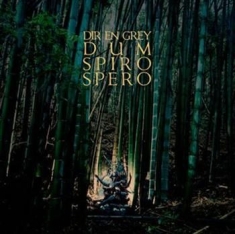 Dir En Grey - Dum Spiro Spero