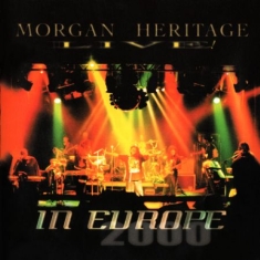 Morgan Heritage - Live In Europe 2000