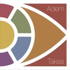 Adem - Takes