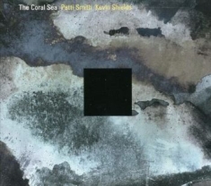 Smith Patti & Shields Kevin - Coral Sea The (2 Cd)