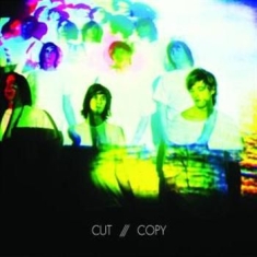 Cut Copy - In Ghost Colours