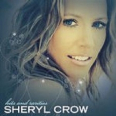 Sheryl Crow - Hits & Rarities