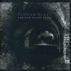 Elysian Blaze - Beneath Silent Faces