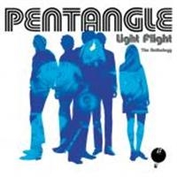 Pentangle - Light Flight - The Anthology