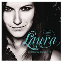 Laura Pausini - Primavera In Anticipo