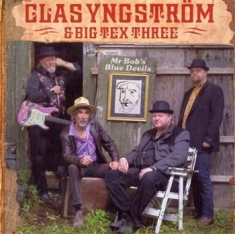 Yngström Clas And Big Tex Three - Mr Bob´S Blue Devils