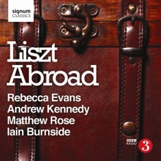 Liszt Franz - Liszt Abroad