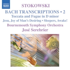 Bach - Stokowski Transcriptions Vol 2