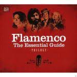 Various Artists - Flamenco - The Essential