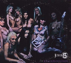 John 5 - Remixploitation