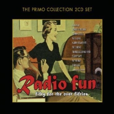 Various Artists - Radio Fun - Fifty For The Over Fift