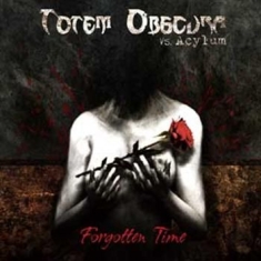 Totem Obscura Vs. Acylum - Forgotten Time