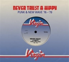 Various Artists - Never Trust A Hippy 1976-79 (3Cd)