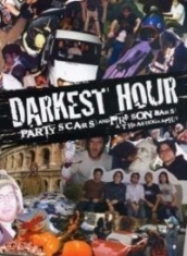 Darkest Hour - Party Scars And Prison Bars