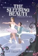 Russian All Stars - Sleeping Beauty On Ice