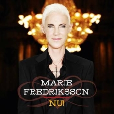 Marie Fredriksson - Nu!