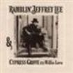 Ramblin Jeffrey Lee - Jeffrey Lee & Cypress Grove With Wi in der Gruppe VINYL / Pop-Rock bei Bengans Skivbutik AB (929441)