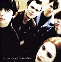 Slowdive - Souvlaki